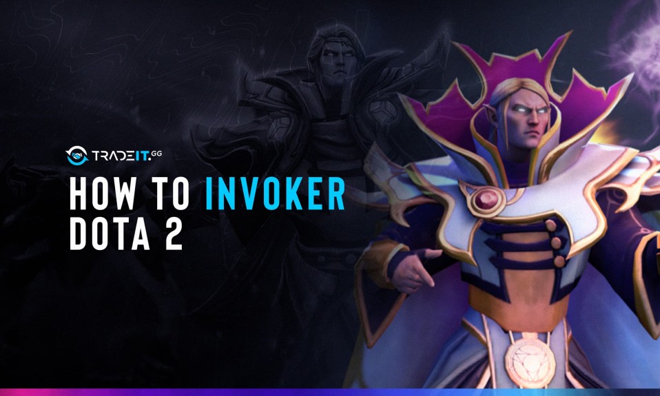 How to Play Invoker in Dota 2