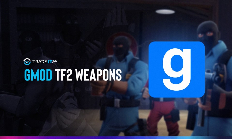 GMOD TF2 Weapons