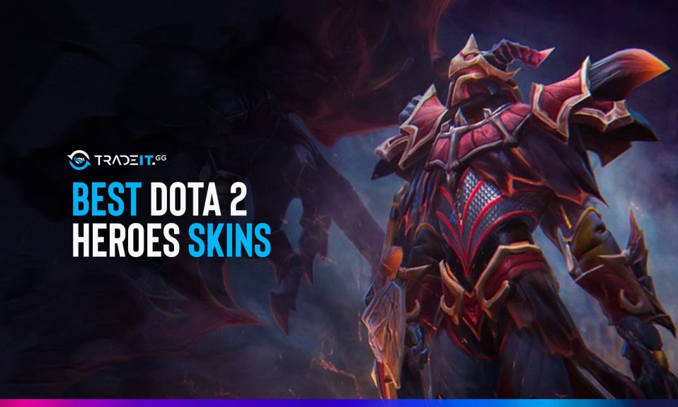Best Dota 2 Hero Skins