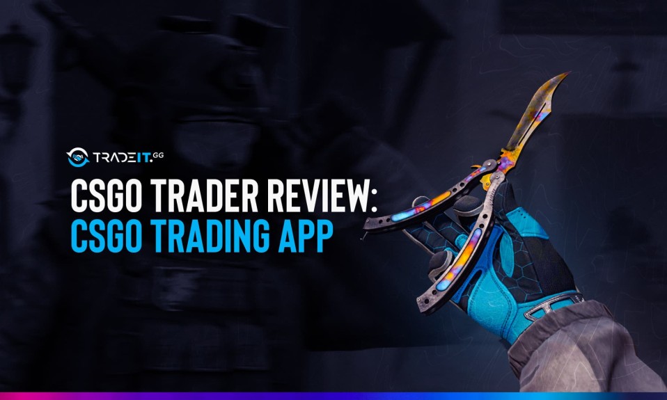 CS:GO Trader Review: CS2 Trading App