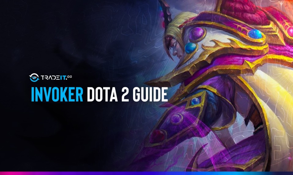 Invoker Dota 2 Guide: Items Build | Game Plan | Abilities