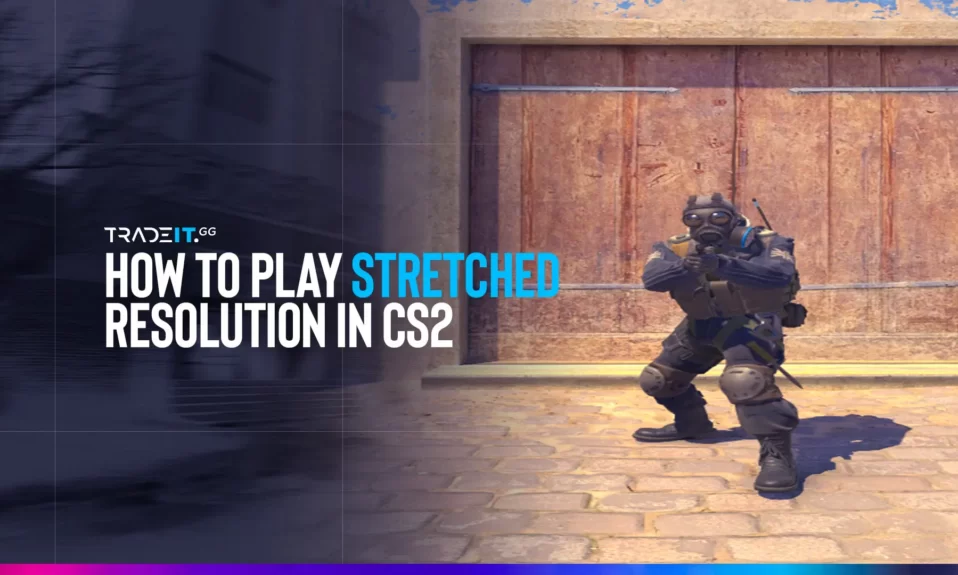 How to Play with Stretched Resolution in CS2