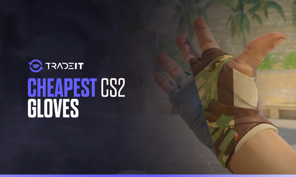Cheapest CS2 Gloves – TOP 10