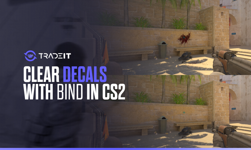 How to Clear Decals in CS2