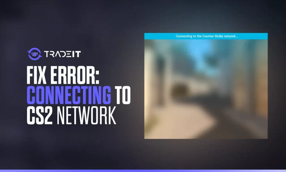 Connecting to CS2 Network (Error Fixed)