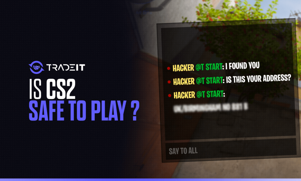Is CS2 Safe to Play?