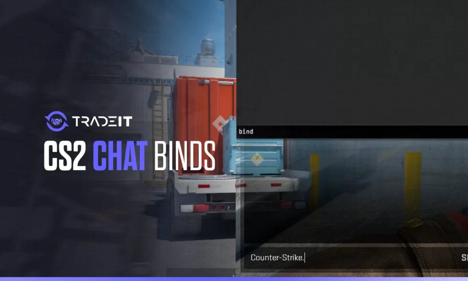 CS2 Chat Binds – Bind Say in Counter-Strike 2
