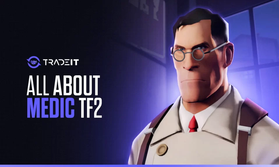 All About Medic – TF2