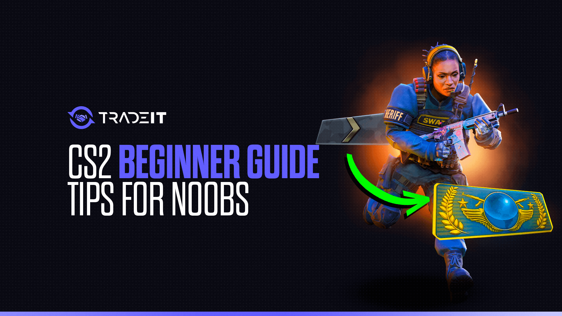 CS2 Beginner Guide – Tips for Noobs