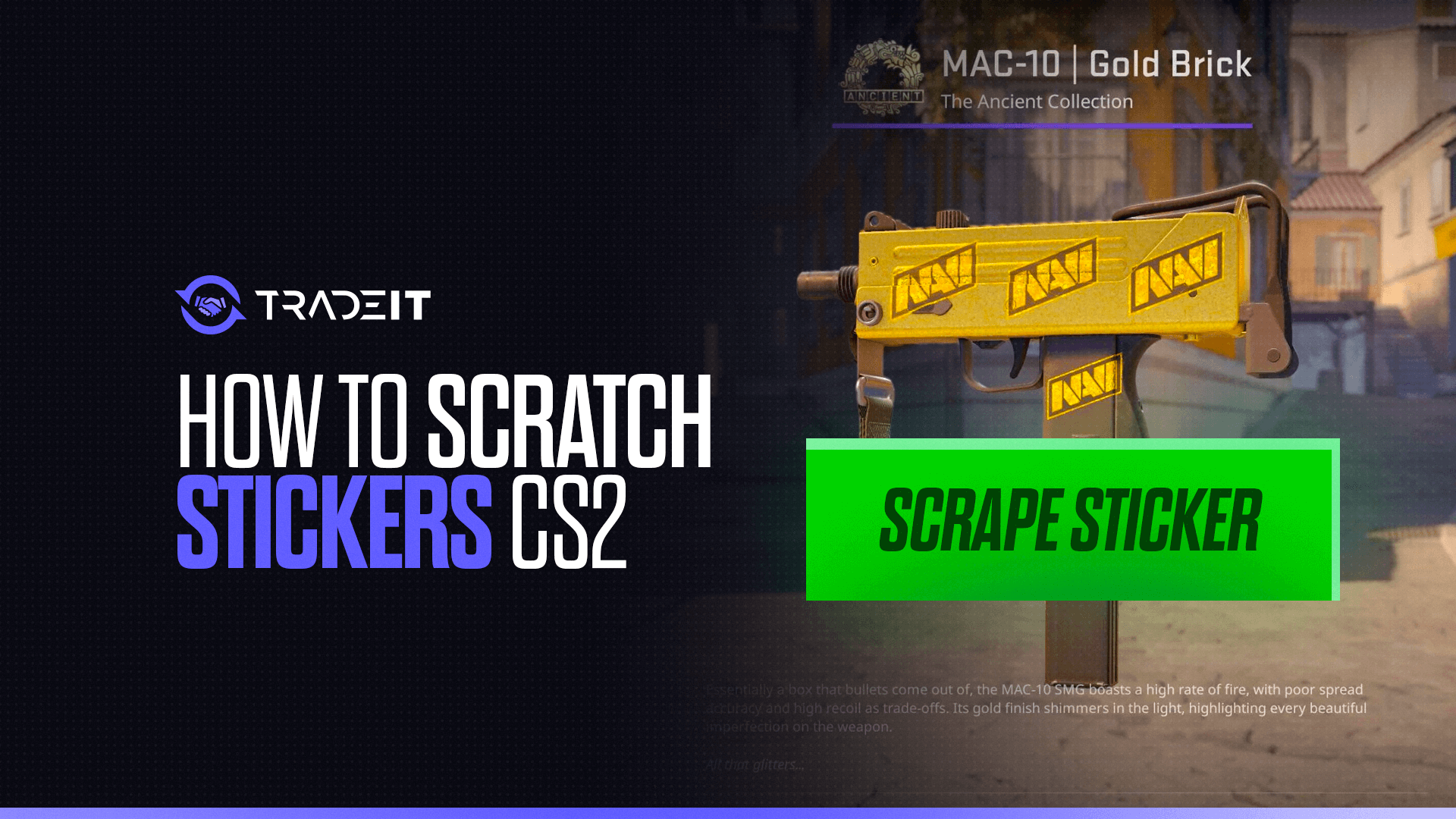 How to Scratch Stickers in CS2?